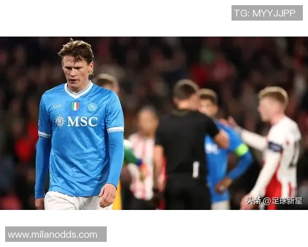 麦克托米奈精彩进球助那不勒斯客场1-0领先埃因霍温展现强大实力